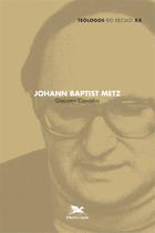 Livro - Johann Baptist Metz