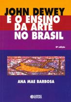 Livro - John Dewey e o ensino da arte no Brasil