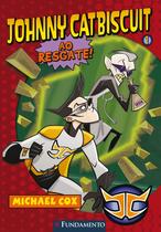 Livro - Johnny Catbiscuit - Ao Resgate