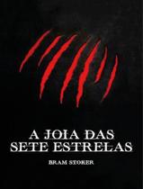 Livro - Joia Das Sete Estrelas, A - PE DA LETRA Livro - Joia Das Sete Estrelas, A - PE DA LETRA