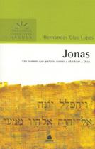 Livro - Jonas - Comentários Expositivos Hagnos