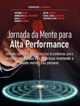 Livro - Jornada Da Mente Para Alta Performance - BRASPORT Livro - Jornada Da Mente Para Alta Performance - BRASPORT