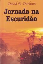Livro - Jornada na escuridão Livro - Jornada na escuridão