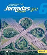 Livro Jornadas.Geo - Geografia - 6 Ano - Ef Ii - 03 Ed - Saraiva - Didatico