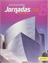 Livro - Jornadas.mat - Matemática - 8º ano Livro - Jornadas.mat - Matemática - 8º ano