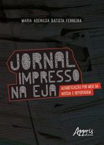 Livro - Jornal impresso na eja: alfabetização por meio da notícia e reportagem