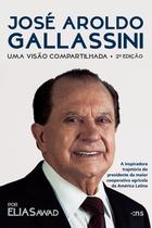 Livro - José Aroldo Gallassini: