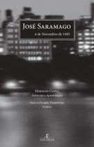 Livro - José Saramago, 6 de Novembro de 1985 Livro - José Saramago, 6 de Novembro de 1985