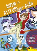 Livro - Jovem = Atitude + Ação Livro - Jovem = Atitude + Ação