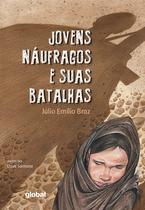 Livro - Jovens náufragos e suas batalhas Livro - Jovens náufragos e suas batalhas