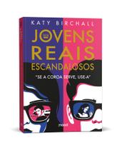 Livro - Jovens, Reais, Escandalosos - Se a coroa serve, use-a Livro - Jovens, Reais, Escandalosos - Se a coroa serve, use-a