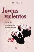 Livro - Jovens violentos
