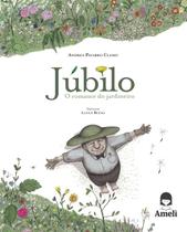 Livro - Júbilo, O romance do Jardineiro