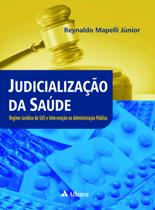 Livro - Judicialização da saúde regime jurídico do SUS