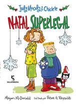 Livro - Judy Moody e Chiclete - Natal superlegal