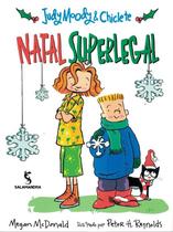 Livro - Judy Moody e Chiclete - Natal superlegal