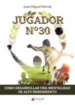 Livro Jugador nº30: Como desenvolver uma mentalidade de alto desempenho Livro Jugador nº30: Como desenvolver uma mentalidade de alto desempenho