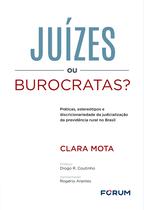 Livro - Juízes ou Burocratas?