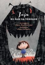 Livro - Juju No País Da Verdade - Livros Ilimitados - Autoral