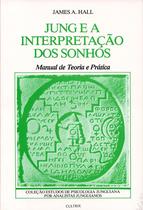 Livro - Jung e a Interpretação dos Sonhos Livro - Jung e a Interpretação dos Sonhos