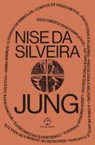 Livro Jung Vida e Obra Nise da Silveira