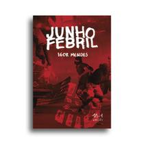 Livro - Junho Febril Livro - Junho Febril