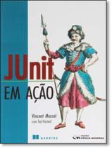 Livro - Junit Em Acao - CIENCIA MODERNA