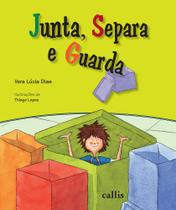 Livro - Junta, Separa e Guarda