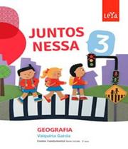 Livro Juntos Nessa - Geografia - 3 Ano - Ef I