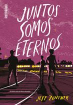 Livro - Juntos somos eternos Livro - Juntos somos eternos