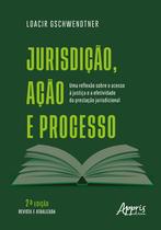 Livro - Jurisdição, Ação e Processo Livro - Jurisdição, Ação e Processo