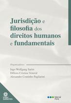 Livro - Jurisdição e Filosofia dos Direitos Humanos e Fundamentais