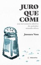 Livro - Juro que comi