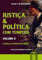 Livro - Justiça & Política com Tempero - Volume II