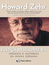 Livro - Justica Restaurativa - Insights E Historias Da Minha Jornada