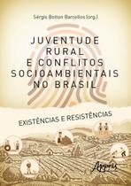 Livro - Juventude rural e conflitos socioambientais no Brasil Livro - Juventude rural e conflitos socioambientais no Brasil