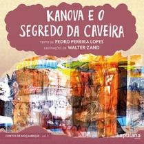 Livro - Kanova e o segredo da caveira
