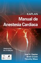 Livro - Kaplan Manual de Anestesia Cardíaca