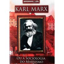 Livro karl marx ou a sociologia do marxismo Livro karl marx ou a sociologia do marxismo