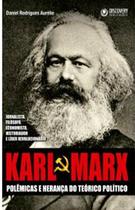 Livro Karl Marx Polêmicas e Herança do Teórico Político