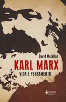 Livro Karl Marx Vida e Pensamento David McLellan