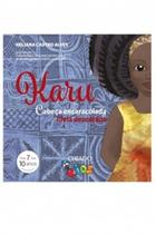 Livro - Karu – Cabeça encaracolada, ideia descolada
