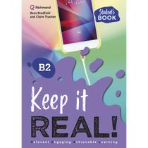 Livro - Keep It Real! B2 Student´s Book Livro - Keep It Real! B2 Student´s Book