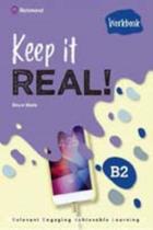 Livro - Keep it real! b2 workbook Livro - Keep it real! b2 workbook