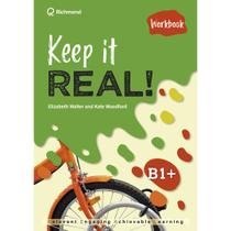 Livro - Kepp It Real! B1+ Workbook Livro - Kepp It Real! B1+ Workbook