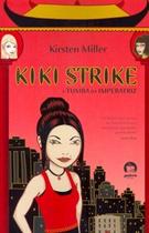 Livro - Kiki Strike: a tumba da imperatriz
