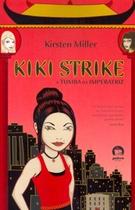 Livro - Kiki Strike: a tumba da imperatriz Livro - Kiki Strike: a tumba da imperatriz