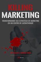 Livro - Killing marketing