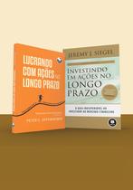 Livro - Kit Investindo em ações no longo prazo + Lucrando com ações no longo prazo Livro - Kit Investindo em ações no longo prazo + Lucrando com ações no longo prazo
