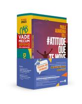Livro - Kit Vade OAB e Graduação + Atitude Que Te Move - 24ª Edição 2023